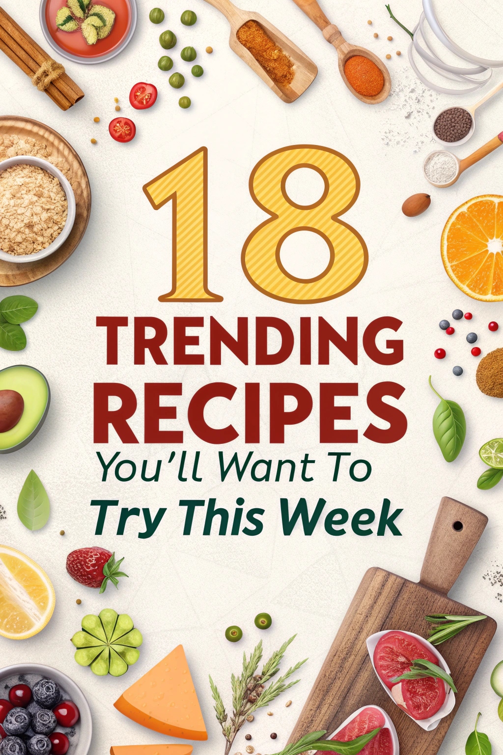 18 Trending Recipes You’ll Want to Try This Week
