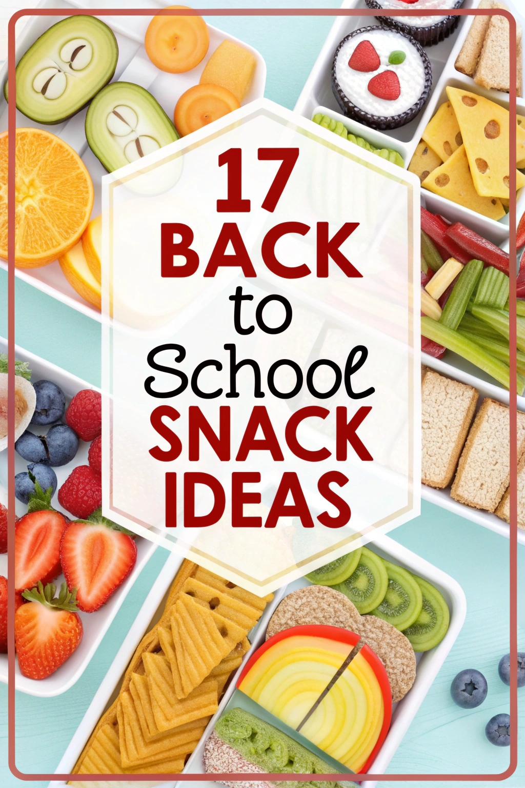 17 Back to School Snack Ideas