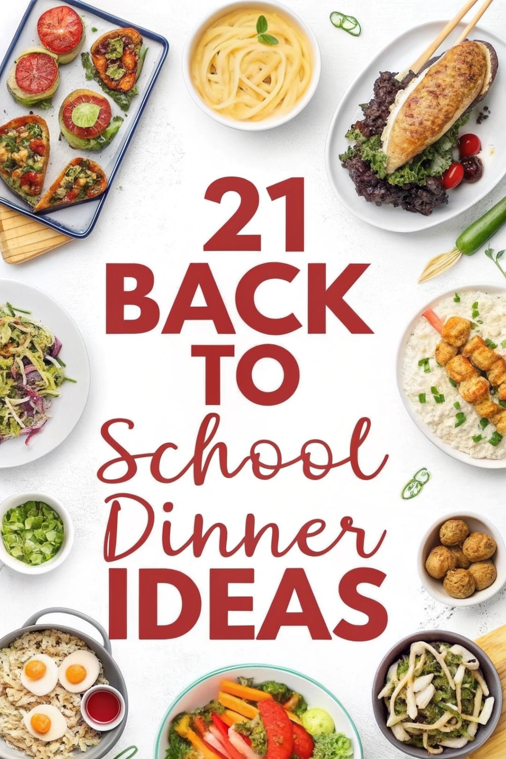 21 Back to School Dinner Ideas